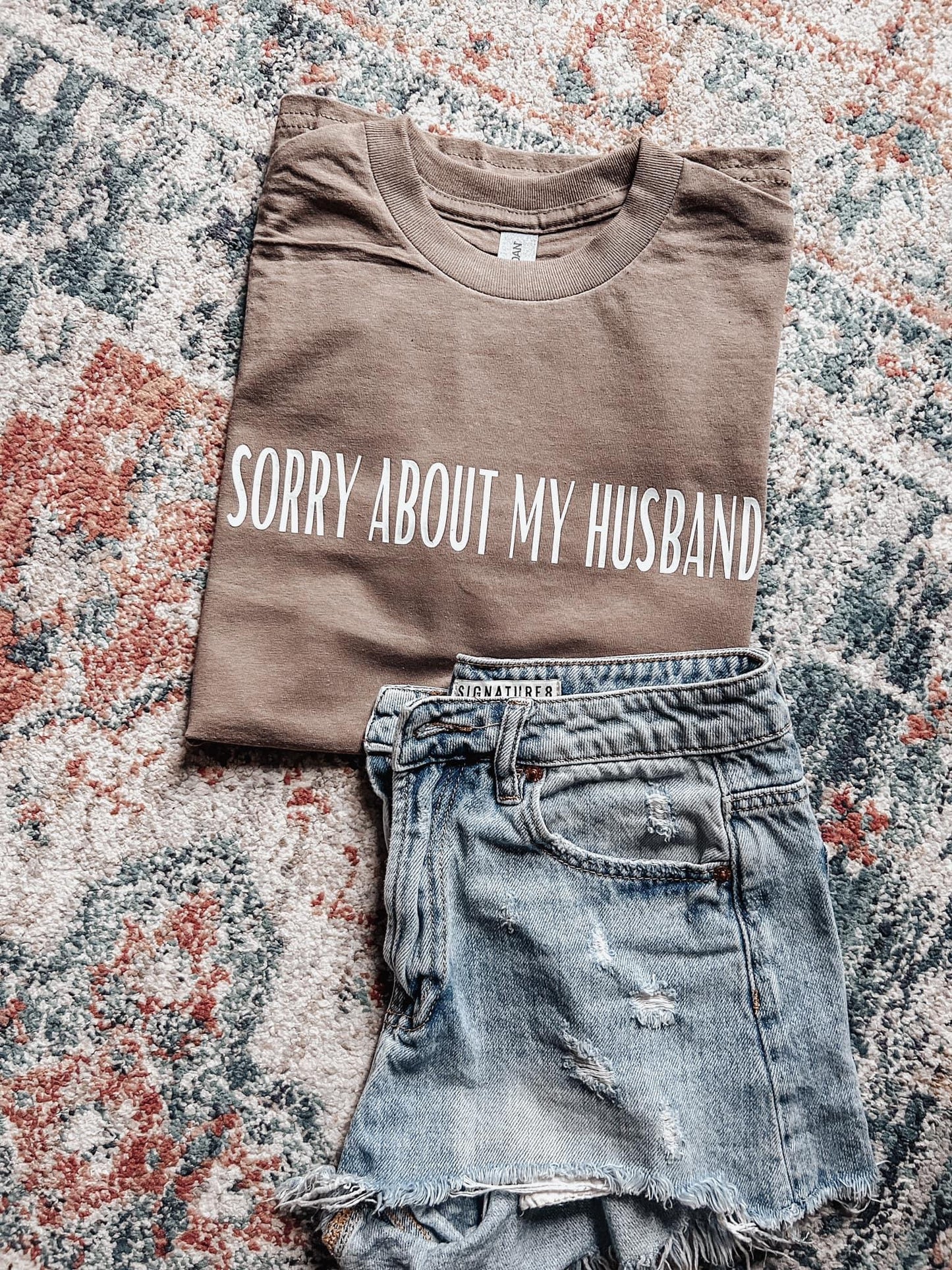 Sorry about my husband