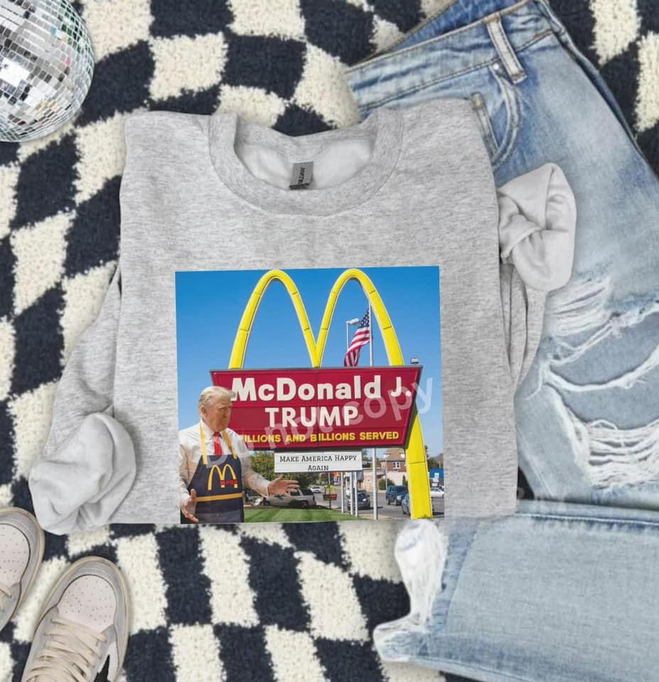 McDonald Trump Sweatshirt